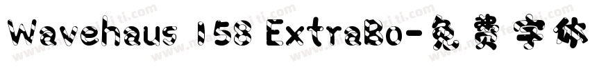 Wavehaus 158 ExtraBo字体转换
